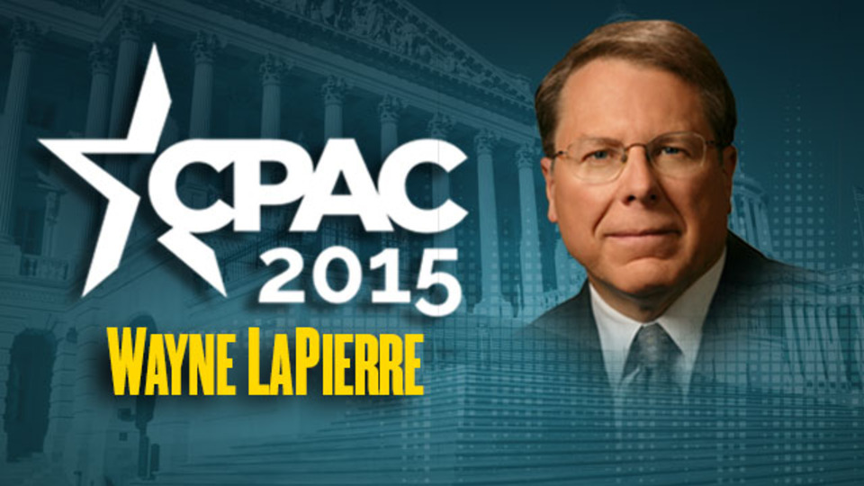 NRA CEO & EVP Wayne LaPierre: CPAC 2015